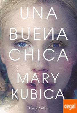 Una buena chica: 0901 (HARPERCOLLINS)