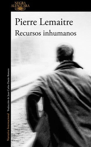 Recursos inhumanos (Alfaguara Negra)