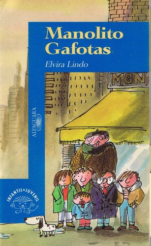 Cuentos - Serie Azul: Manolito Gafotas