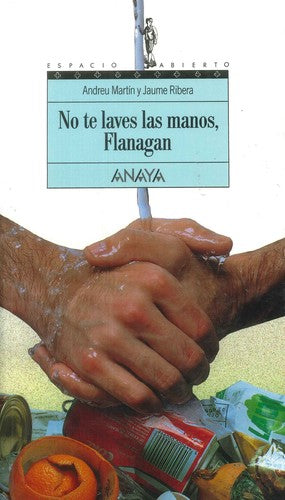 No te laves las manos, Flanagan