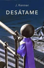 Desátame (Serie Stark 1) (Ficción)