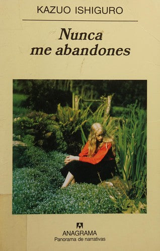 Nunca me abandones: 618 (Panorama de narrativas)