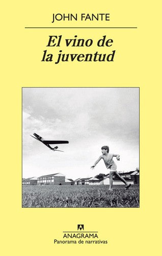 El vino de la juventud: 837 (Panorama de narrativas)