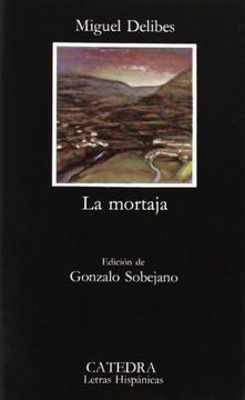 La mortaja: 199 (Letras Hispánicas)