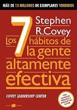 Los 7 Habitos de la Gente Altamente Efectiva / The 7 Habits of Highly Effective People (Paidos Plural, 1)