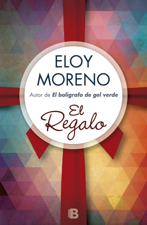 El regalo: Edición especial autor (Ediciones B)