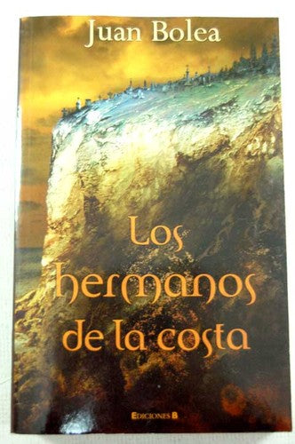 HERMANOS DE LA COSTA, LOS (LA TRAMA)