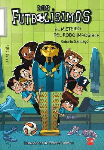 Los Futbolísimos 5: El misterio del robo imposible