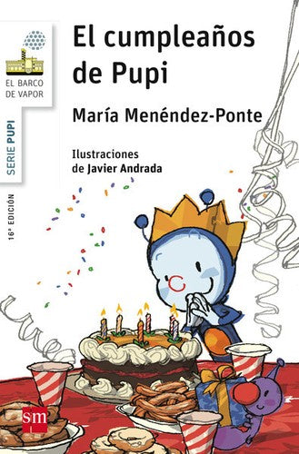 El cumpleaños de Pupi (El Barco de Vapor Blanca)