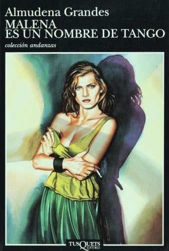 Malena es un nombre de tango: 211 (Andanzas)