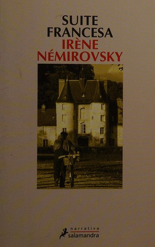 Suite francesa (Salamandra Narrativa)