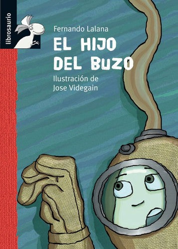El hijo del buzo (Librosaurio)