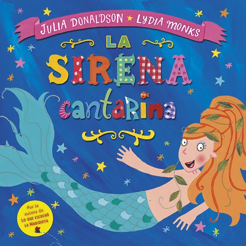 La Sirena Cantarina (EDICIONES FORTUNA)