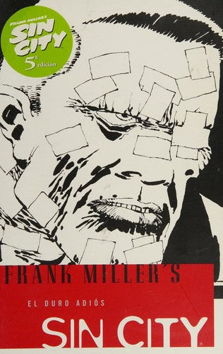 SIN CITY 01: EL DURO ADIÓS (FRANK MILLER)