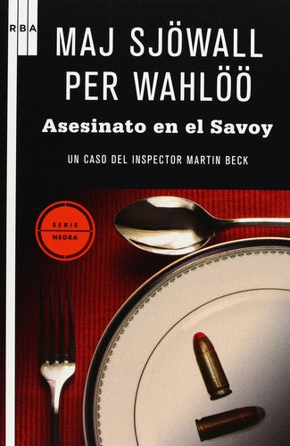 Asesinato en el savoy: 6 (Serie Negra)