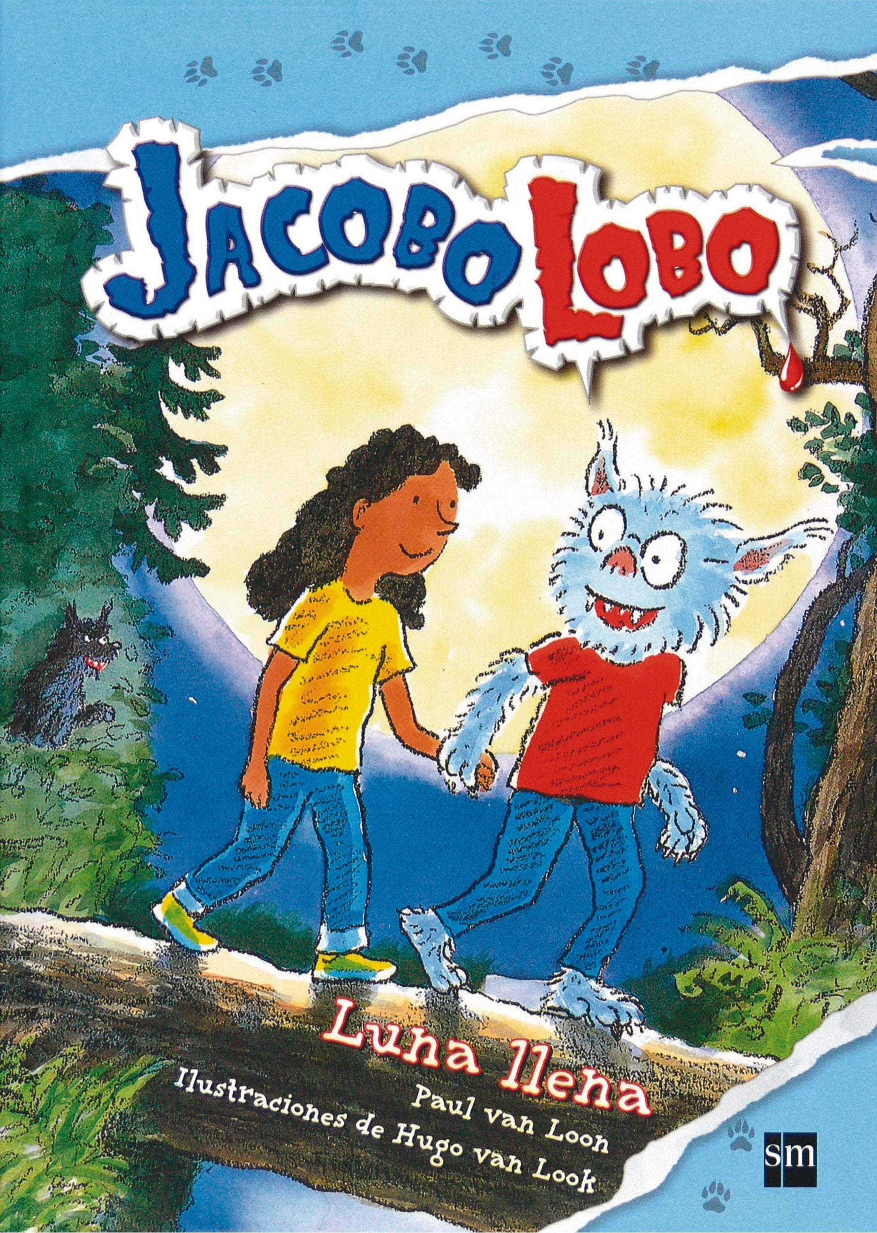Luna llena: 2 (Jacobo Lobo)