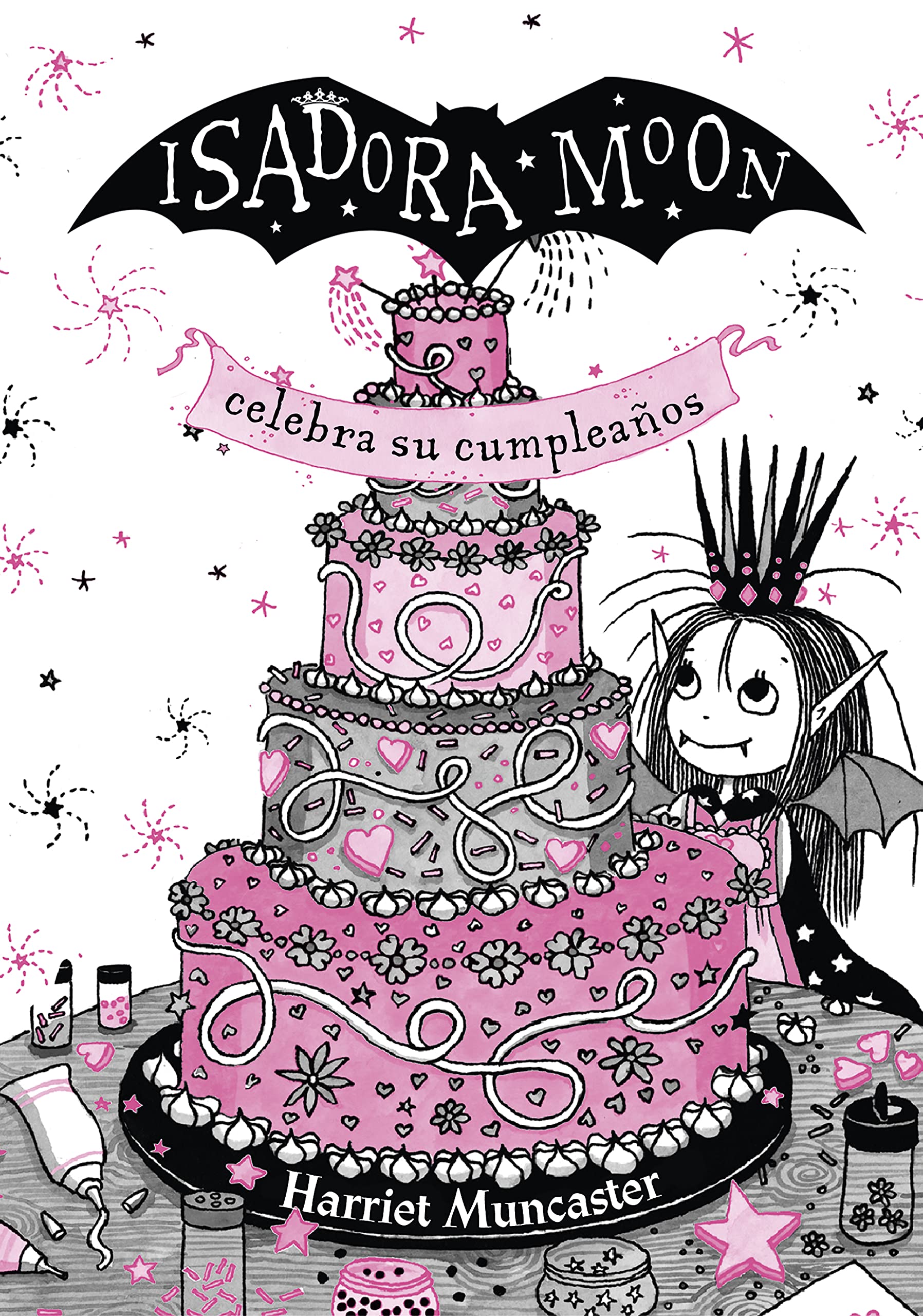 Isadora Moon 3 - Isadora Moon celebra su cumpleaños (edición especial): ¡Un libro mágico con purpurina en la cubierta! (Harriet Muncaster)