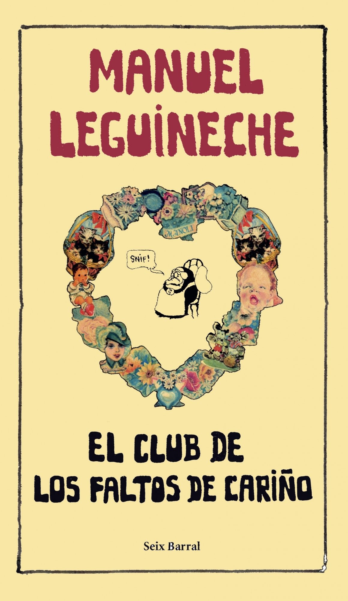 El Club de los Faltos de Cariño