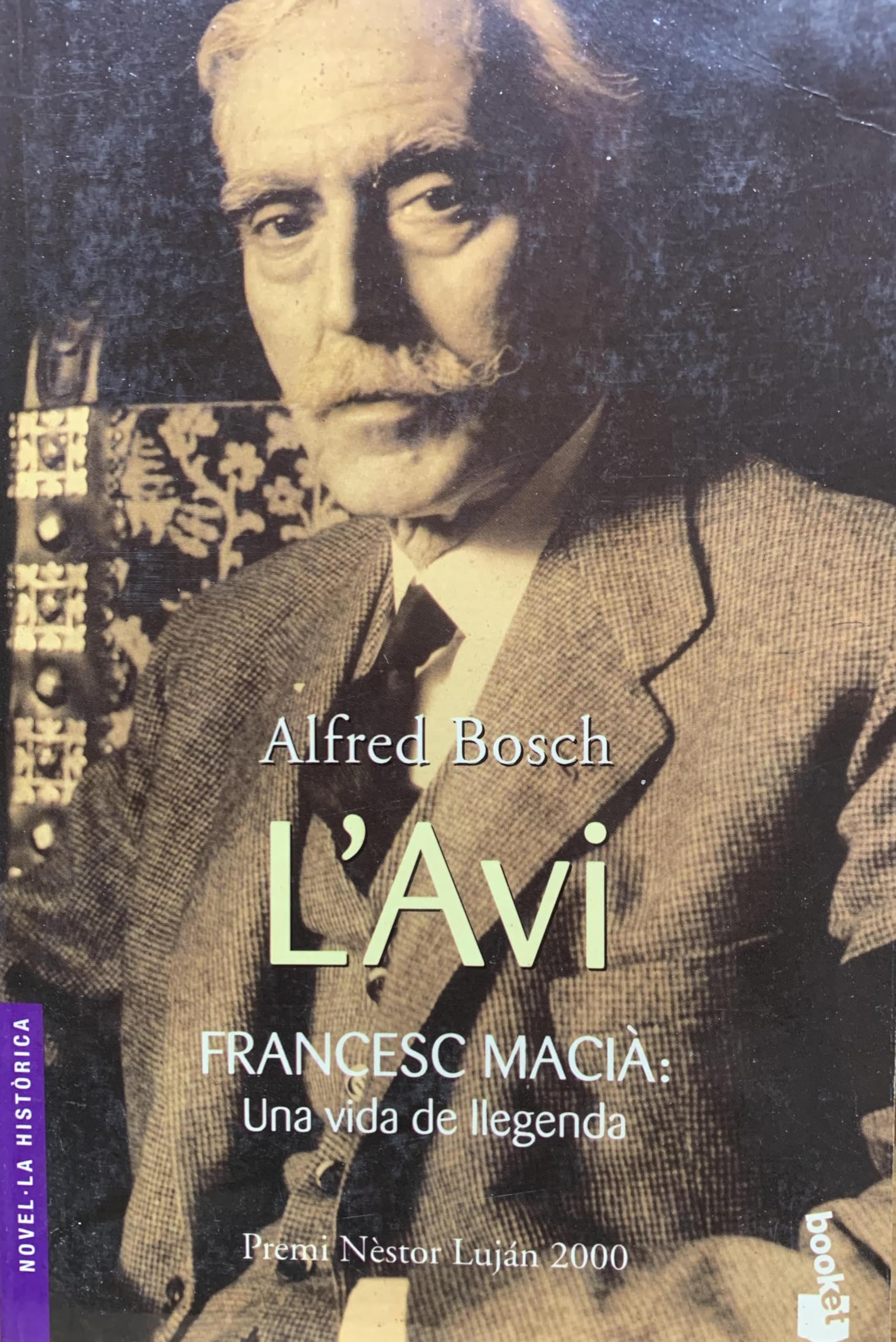 L'avi.: Francesc Macià una vida de llegenda (Clàssica)