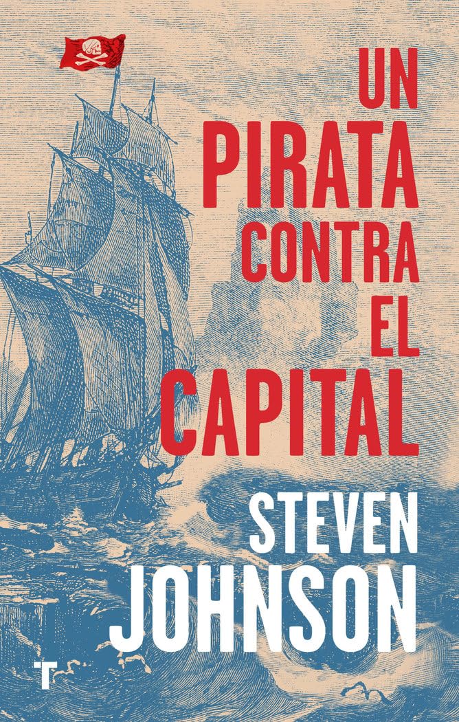Un pirata contra el capital (El cuarto de las maravillas)