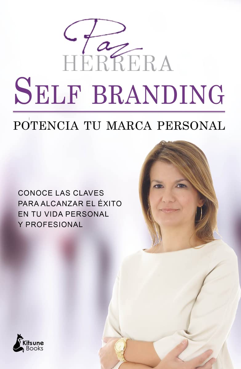 Self-Branding. Potencia tu marca personal (DESARROLLO PERSONAL)
