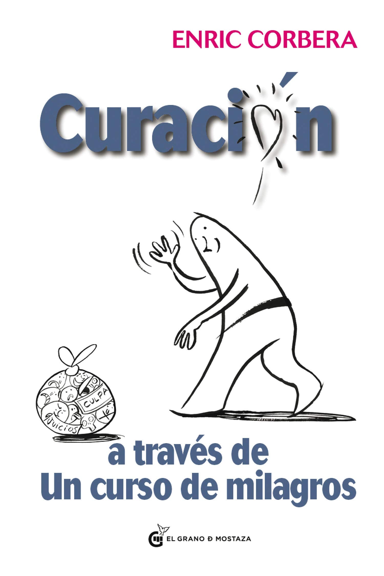 Curacion a Traves de un Curso de Milagros