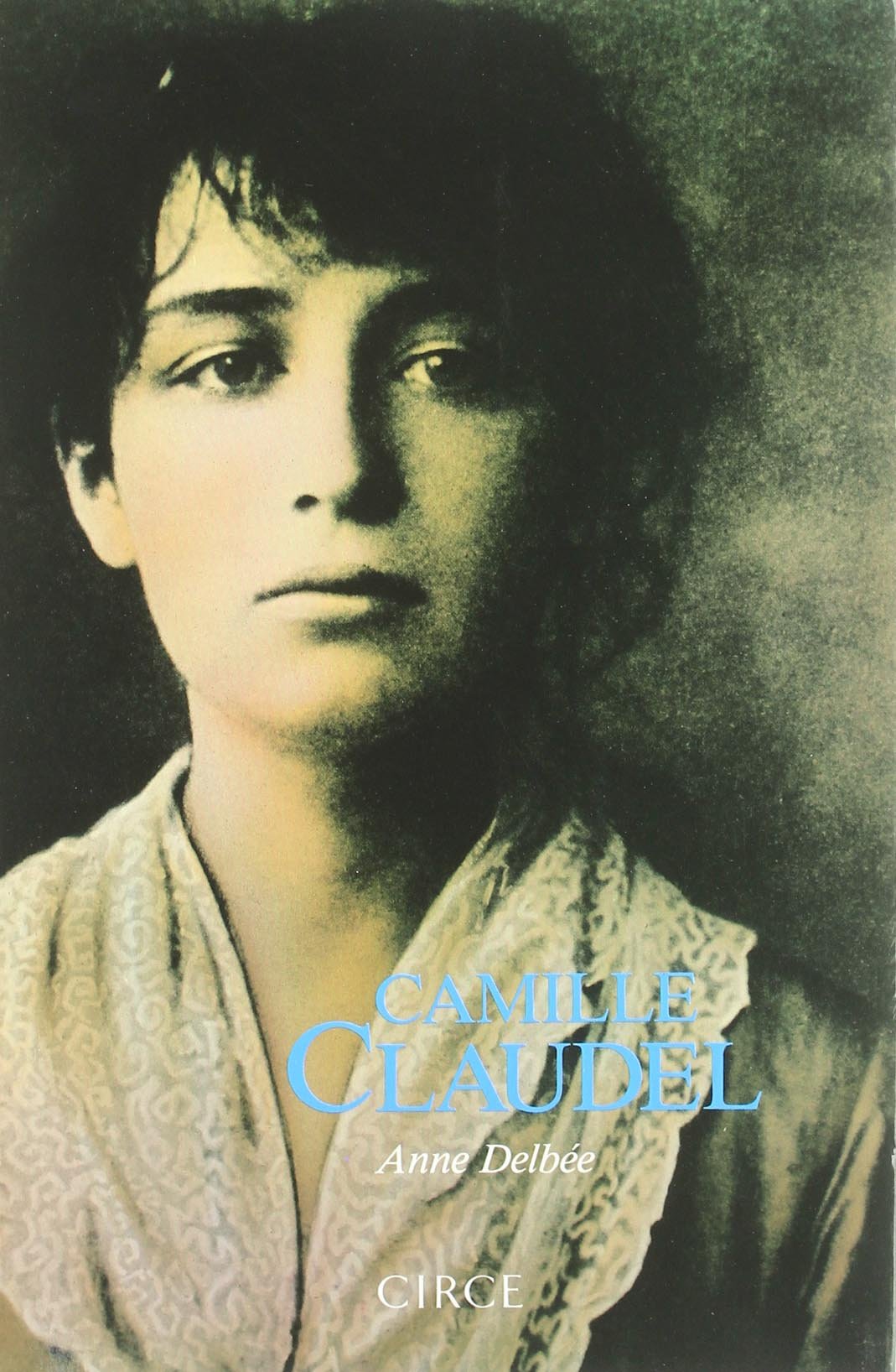 Camille Claudel (Biografía)