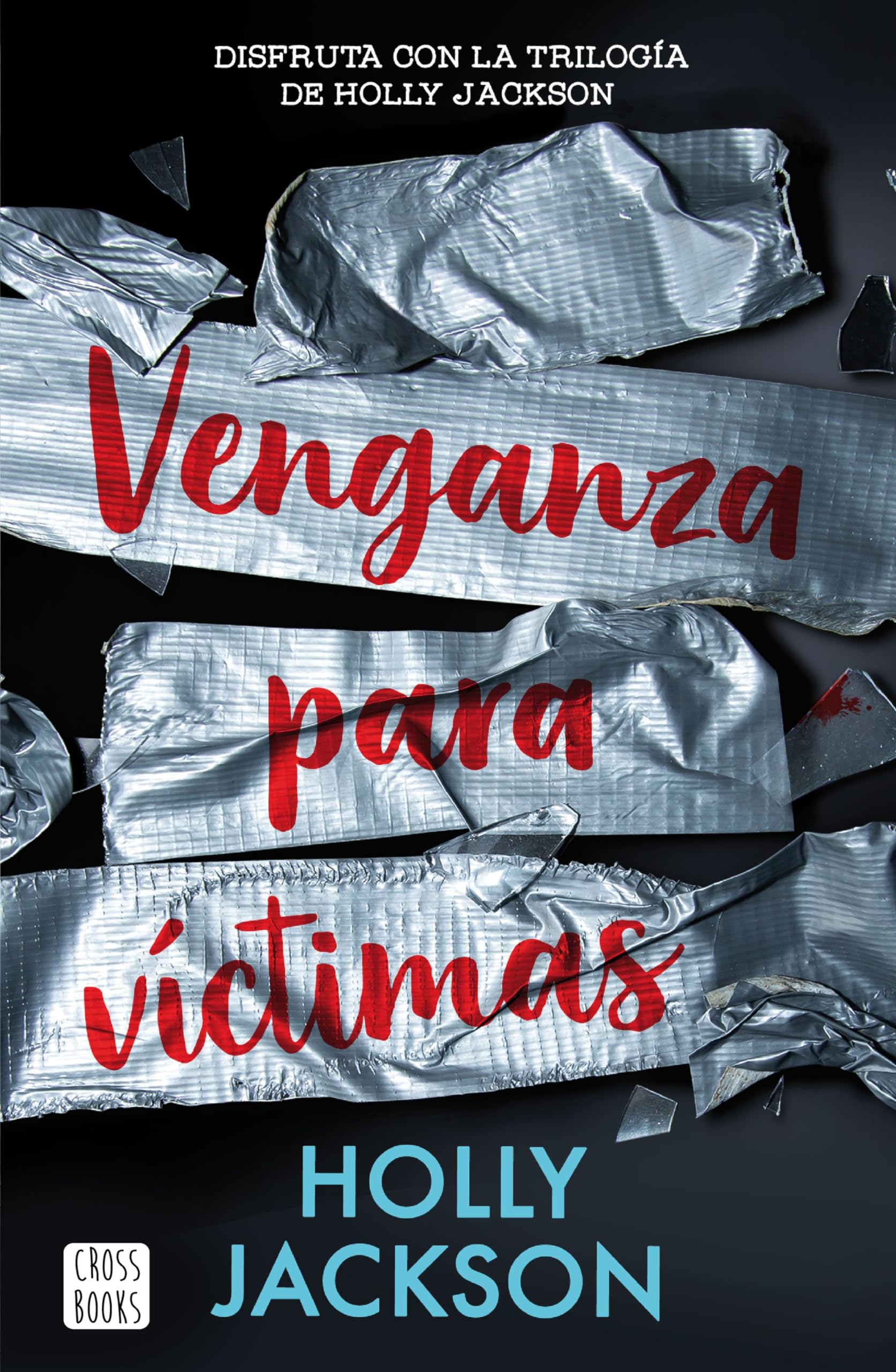 Venganza para víctimas: 3 (Ficción)