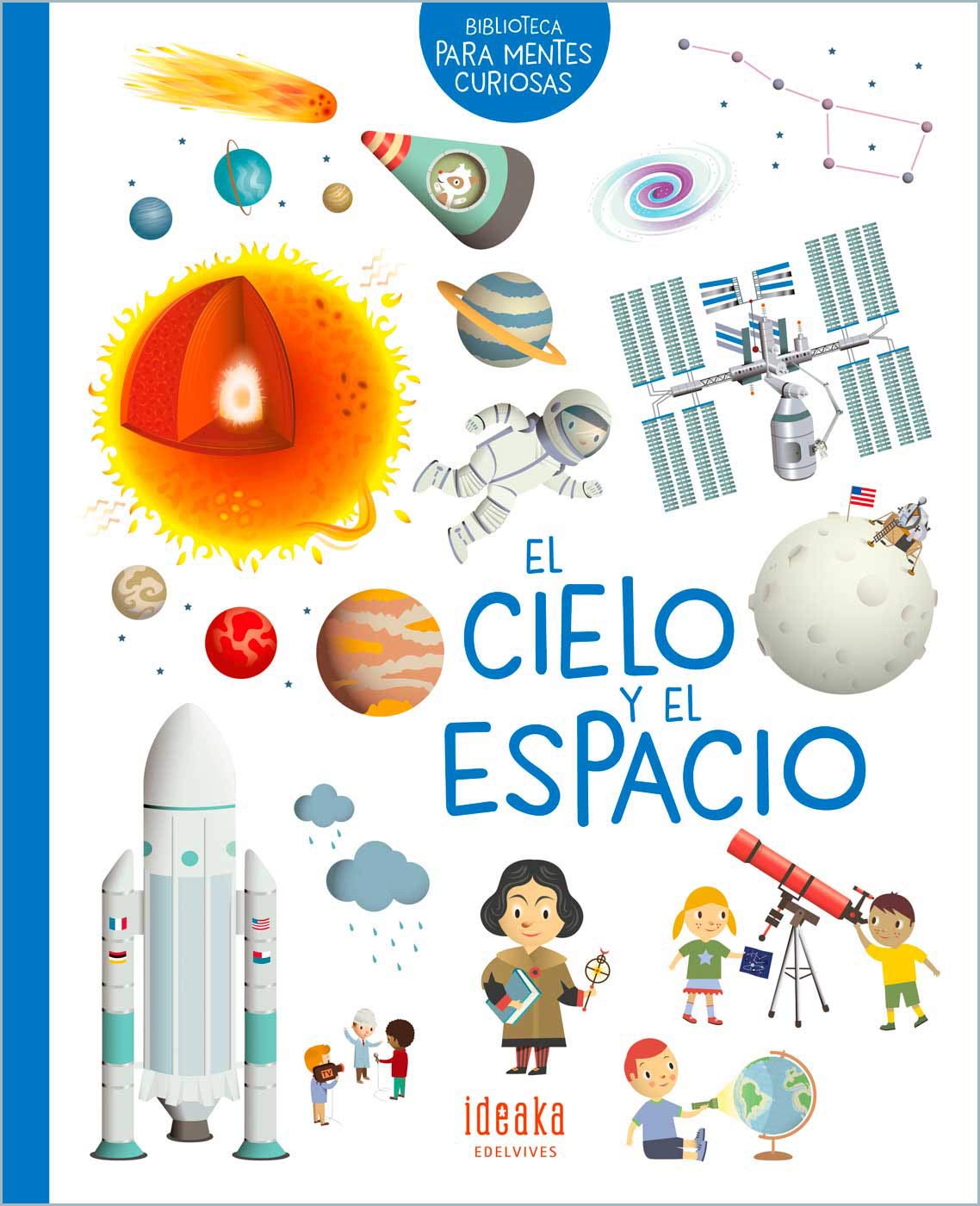 El cielo y el espacio (Ideaka)
