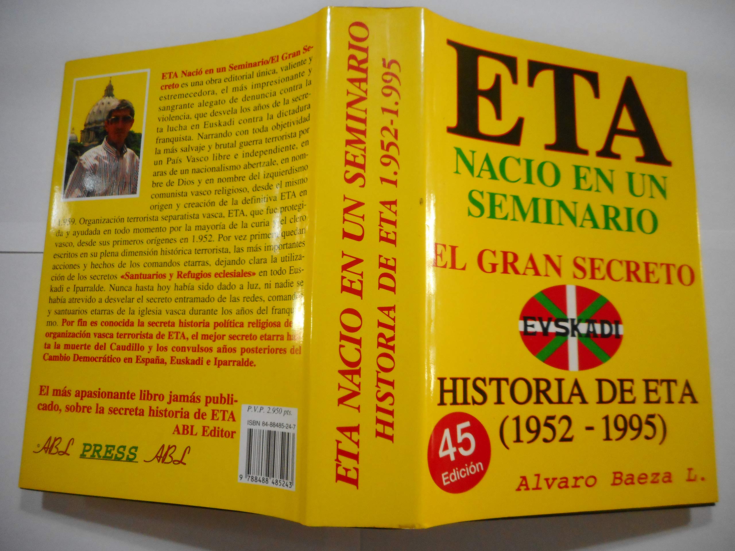 E.T.A. nació en un seminario, el gran secreto