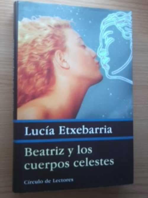 Beatriz y los cuerpos celestesuna novela Rosa