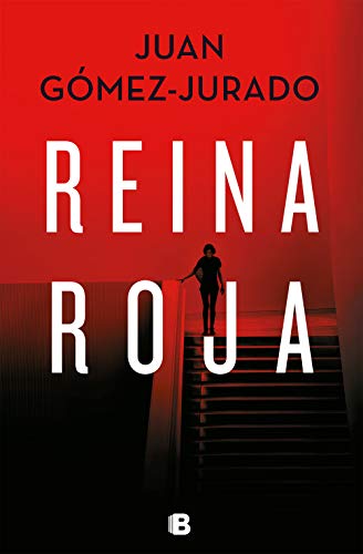 Reina roja (Antonia Scott 1) (Universo Reina Roja)