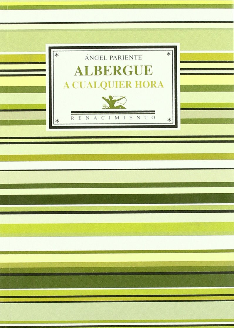 Albergue a cualquier hora