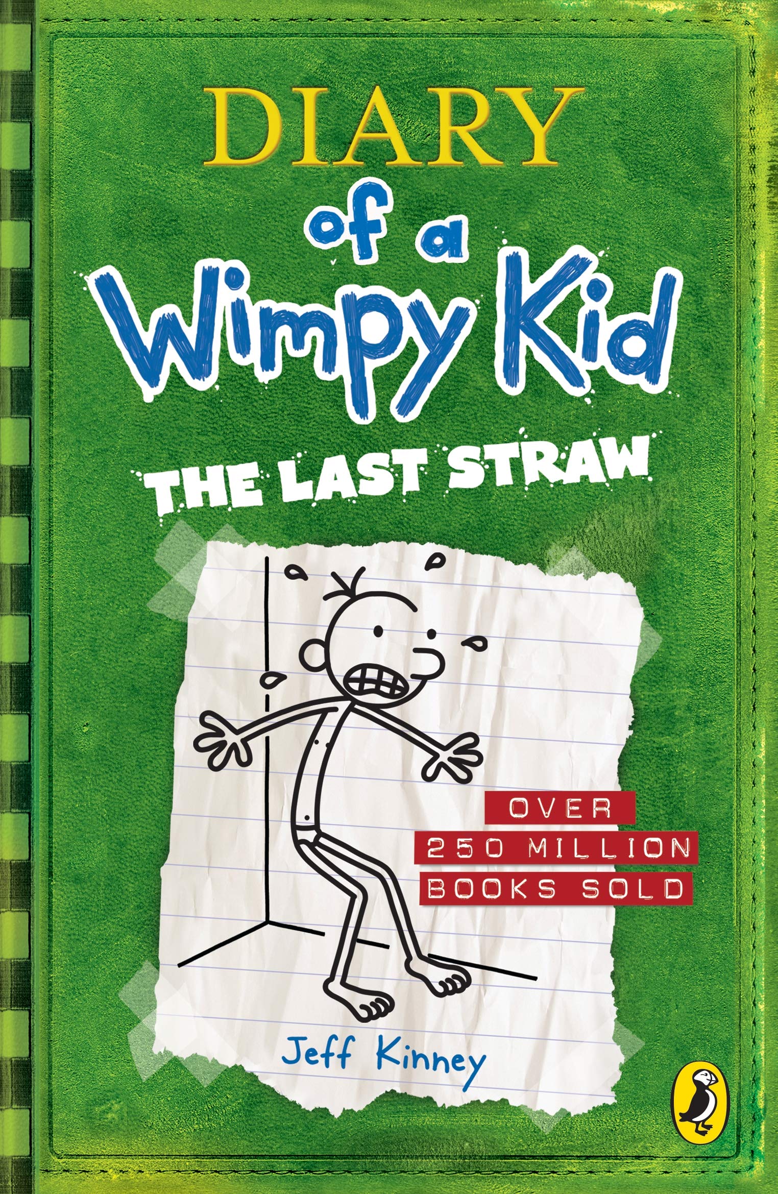 Diary of a Wimpy Kid: The Last Straw (Book 3): A laugh-filled battle of wills between father and son from the #1 international bestselling Diary of a Wimpy Kid series