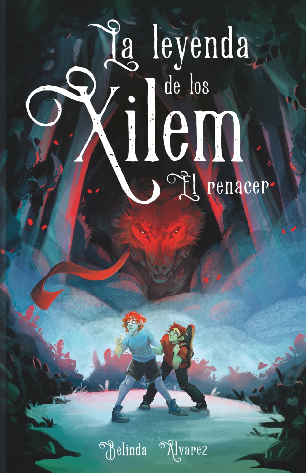La Leyenda de los Xilem. El Renacer: un libro de magia y música, lleno de criaturas fantásticas y misterios. (ILUSTRACIONES EN BLANCO Y NEGRO)