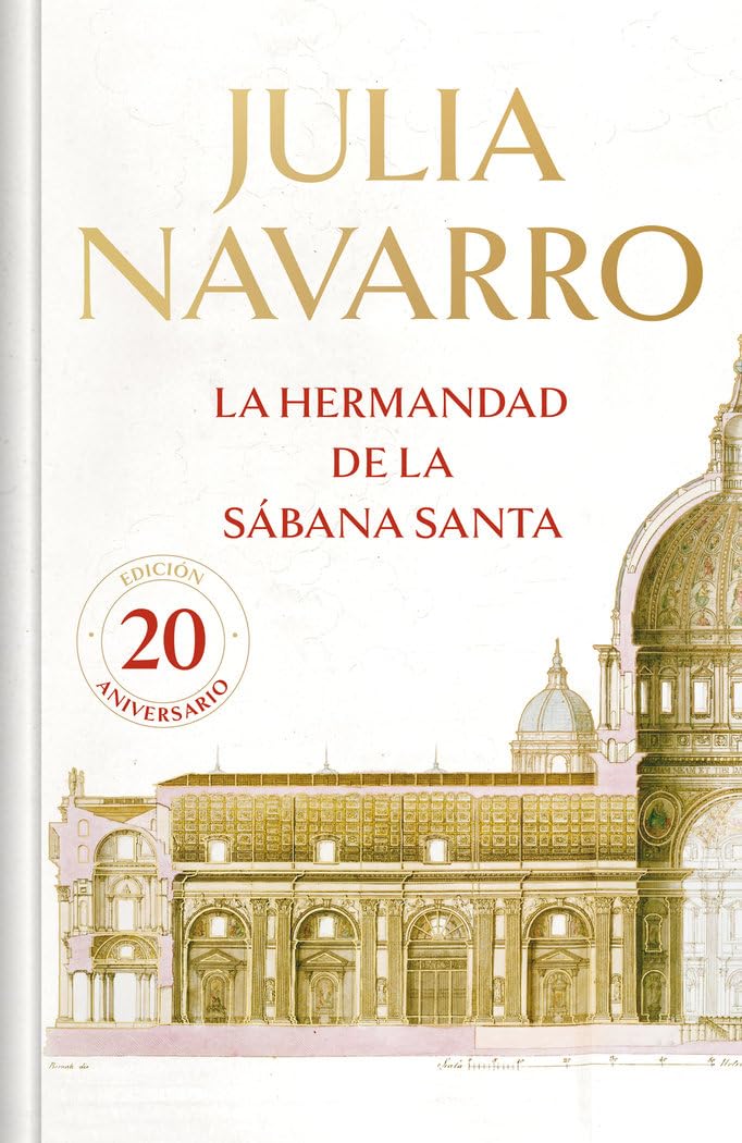 La hermandad de la Sábana Santa (edición especial en tapa dura) (Ediciones Conmemorativas)