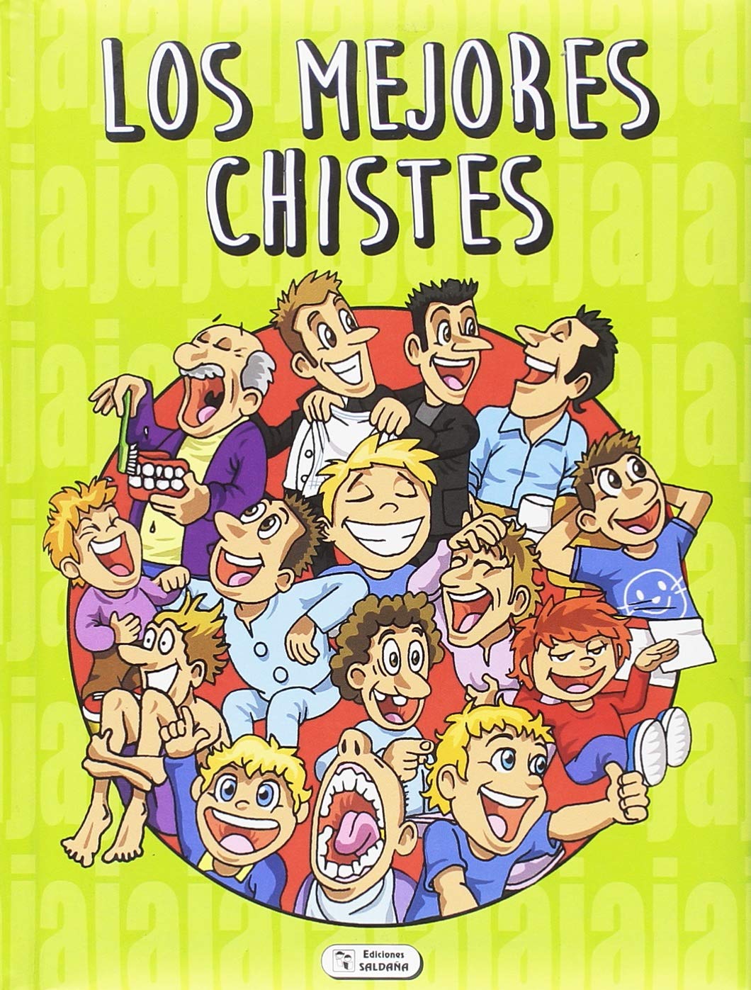 Saldaña LOS Mejores Chistes