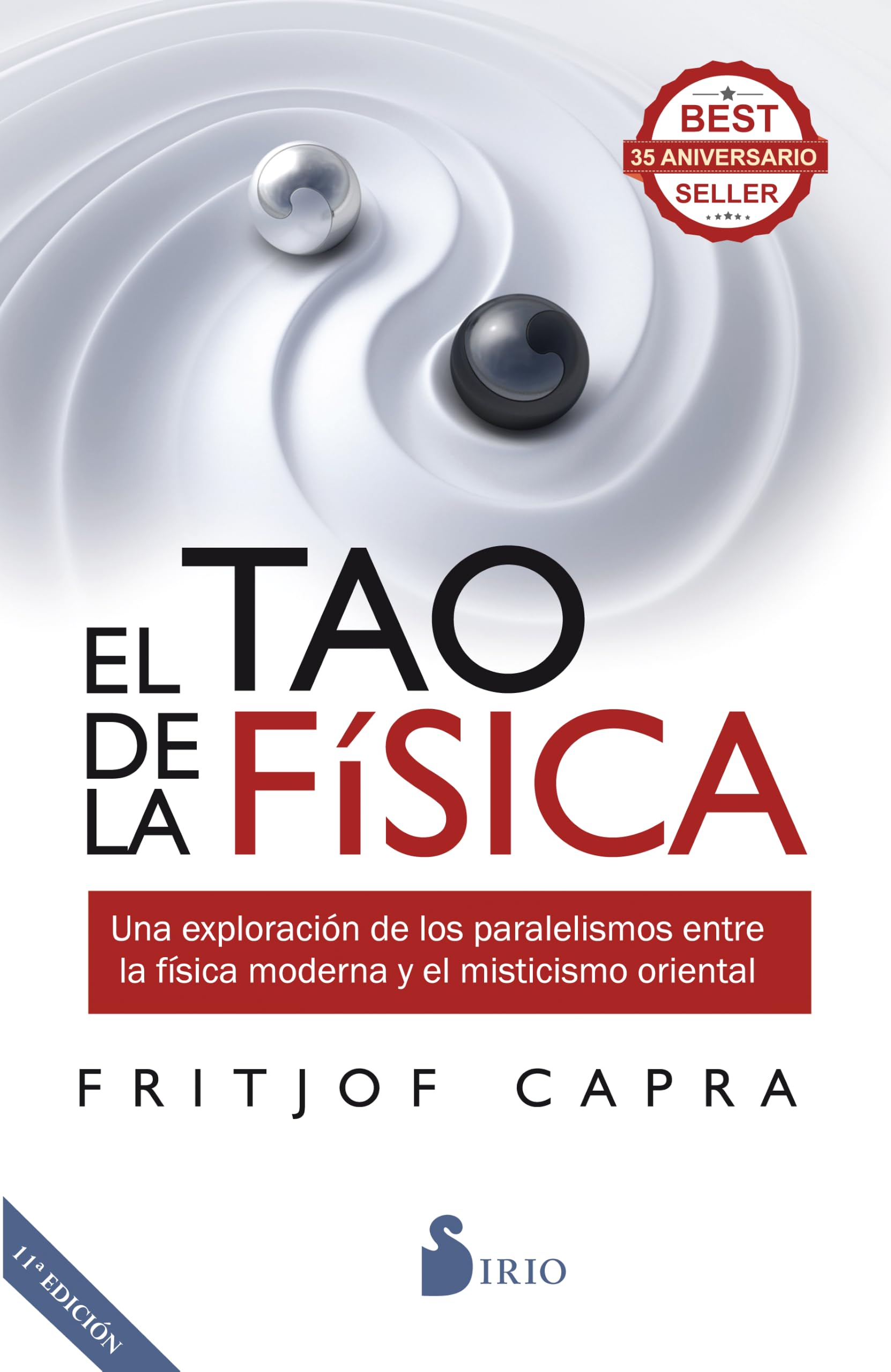 El Tao de la Física: Una exploración de los paralelismos entre la física moderna y el misticismo oriental