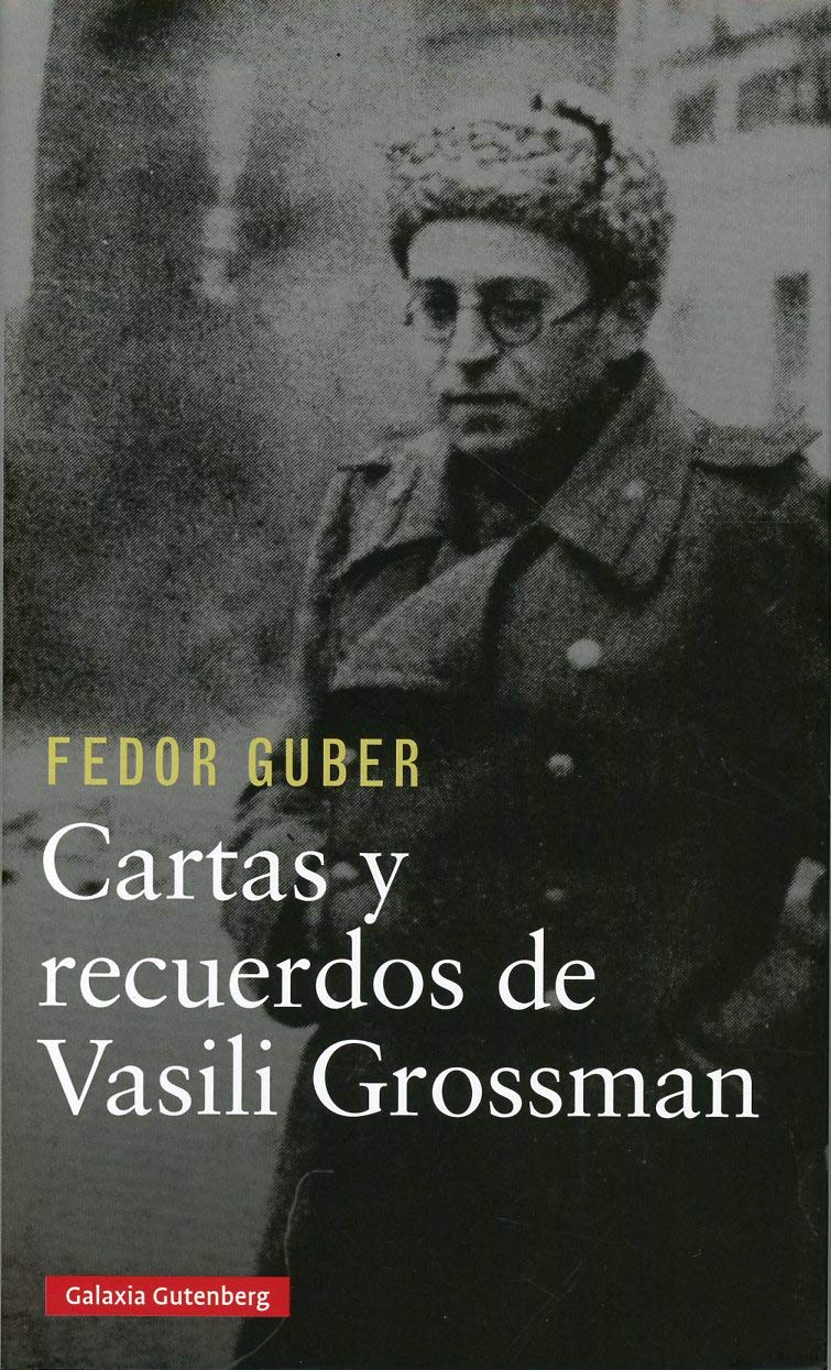 Cartas y recuerdos de Vasili Grossman