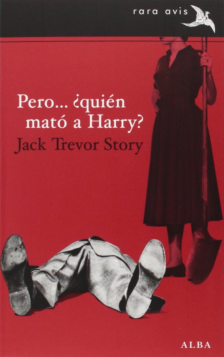 Pero... ¿quién mató a Harry? (Rara Avis)