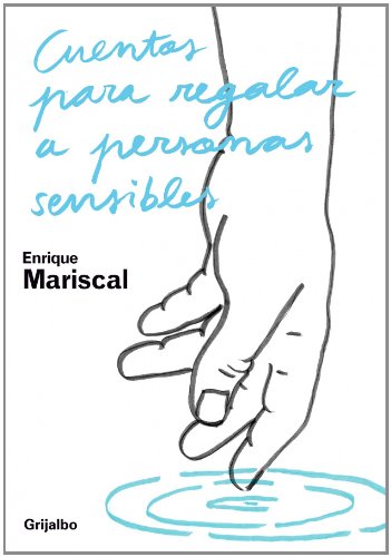 Cuentos Para Regalar A Personas Sensible/ Stories to give to Sensitive People