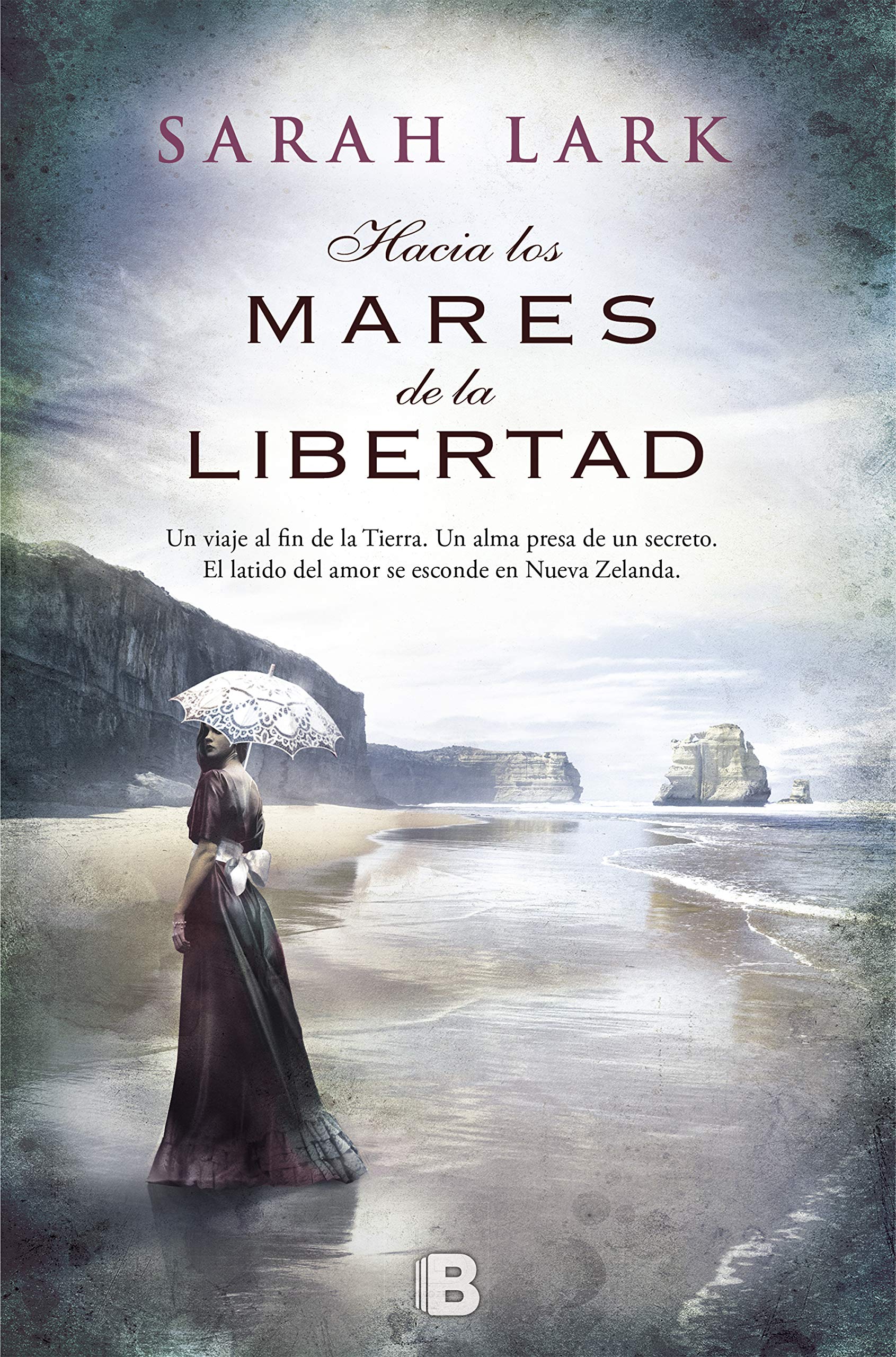 Hacia los mares de la libertad (Trilogía del árbol Kauri 1) (Grandes novelas)