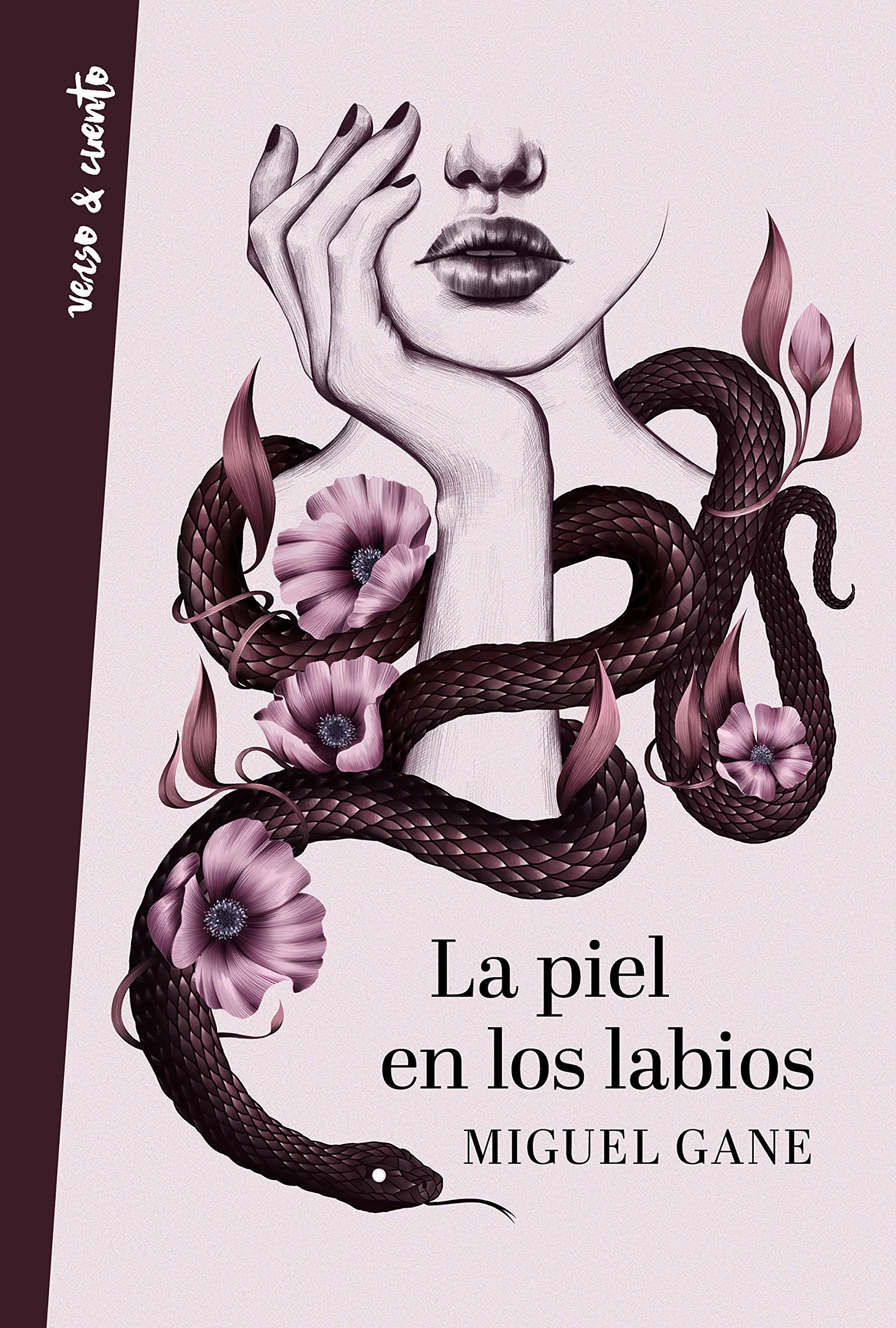 La piel en los labios (Verso&Cuento)