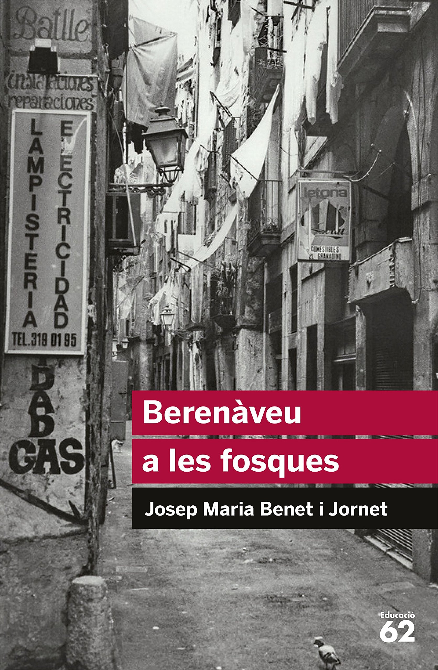 Berenàveu A Les Fosques - Reedició: 71 (Educació 62)