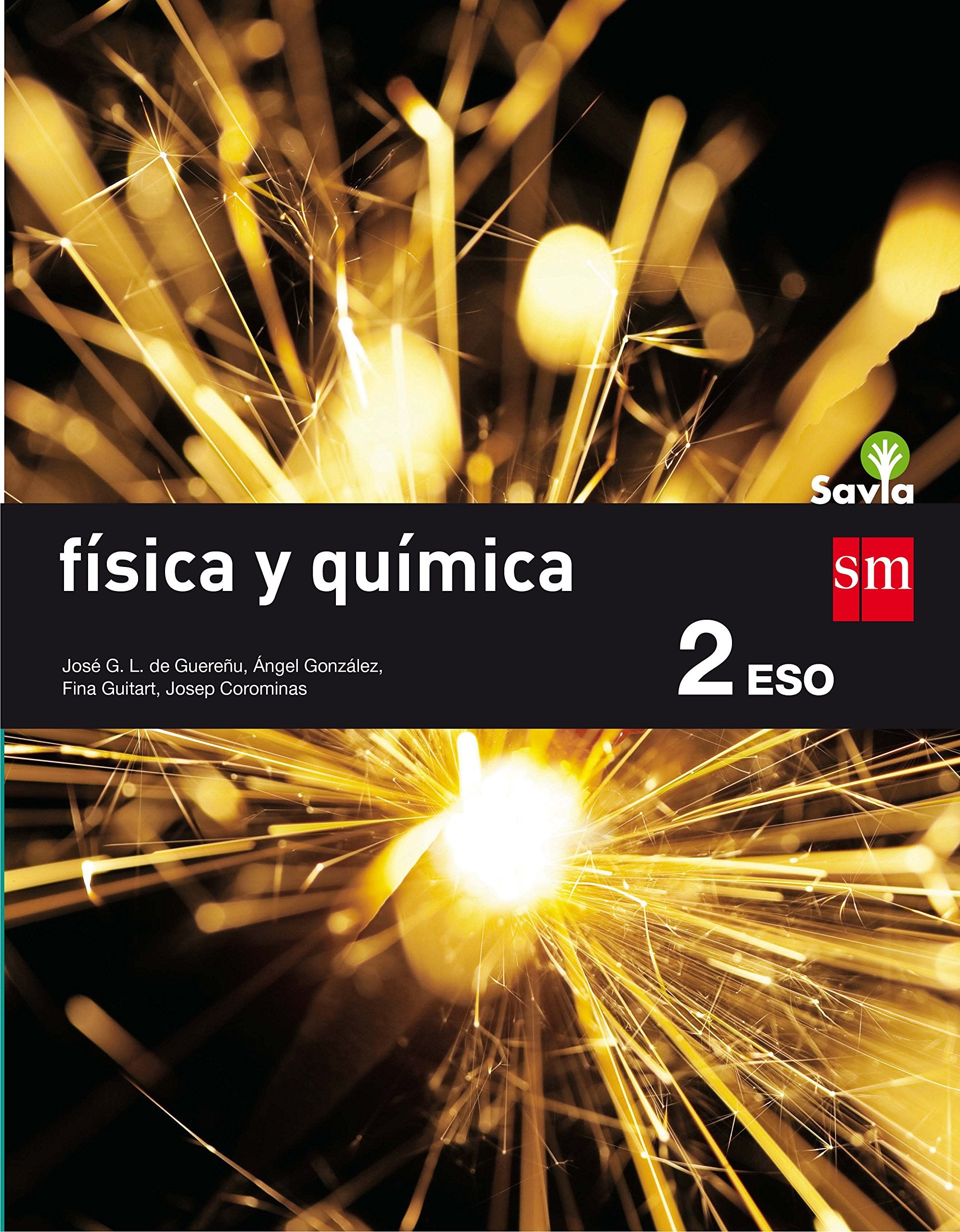 Física y química. 2 ESO. Savia - 9788467586817