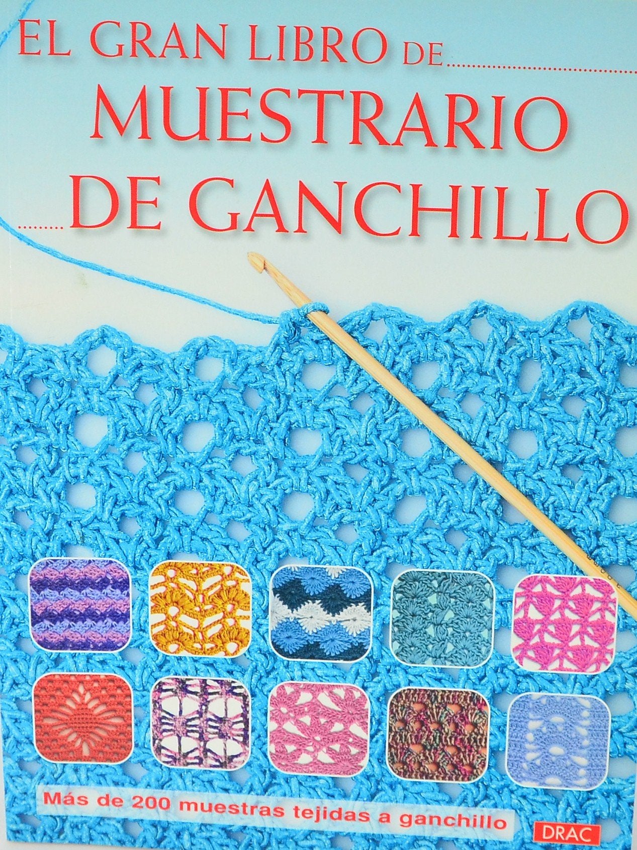 El gran libro de muestrario de ganchillo