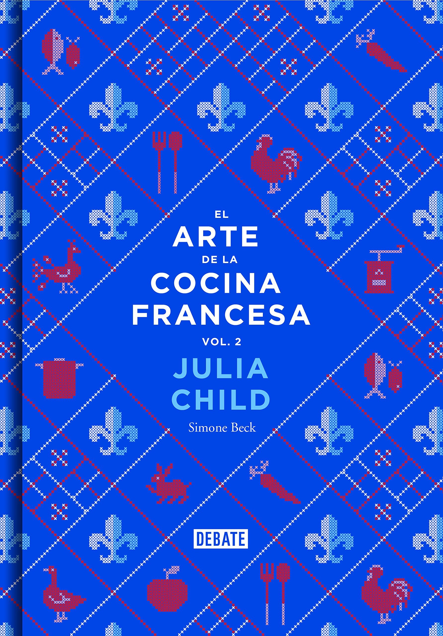 El arte de la cocina francesa 2