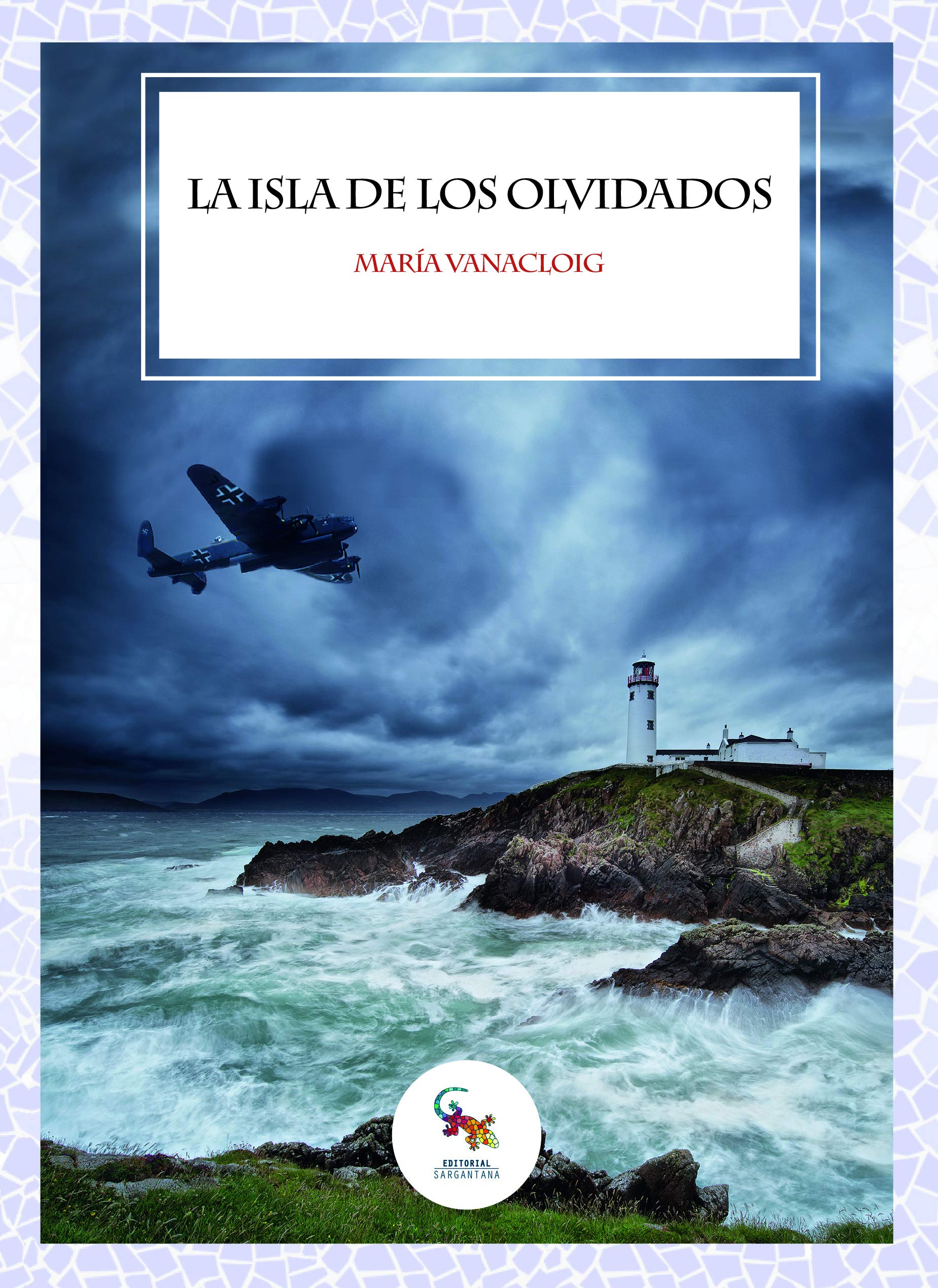 LA ISLA DE LOS OLVIDADOS (SIN COLECCION)