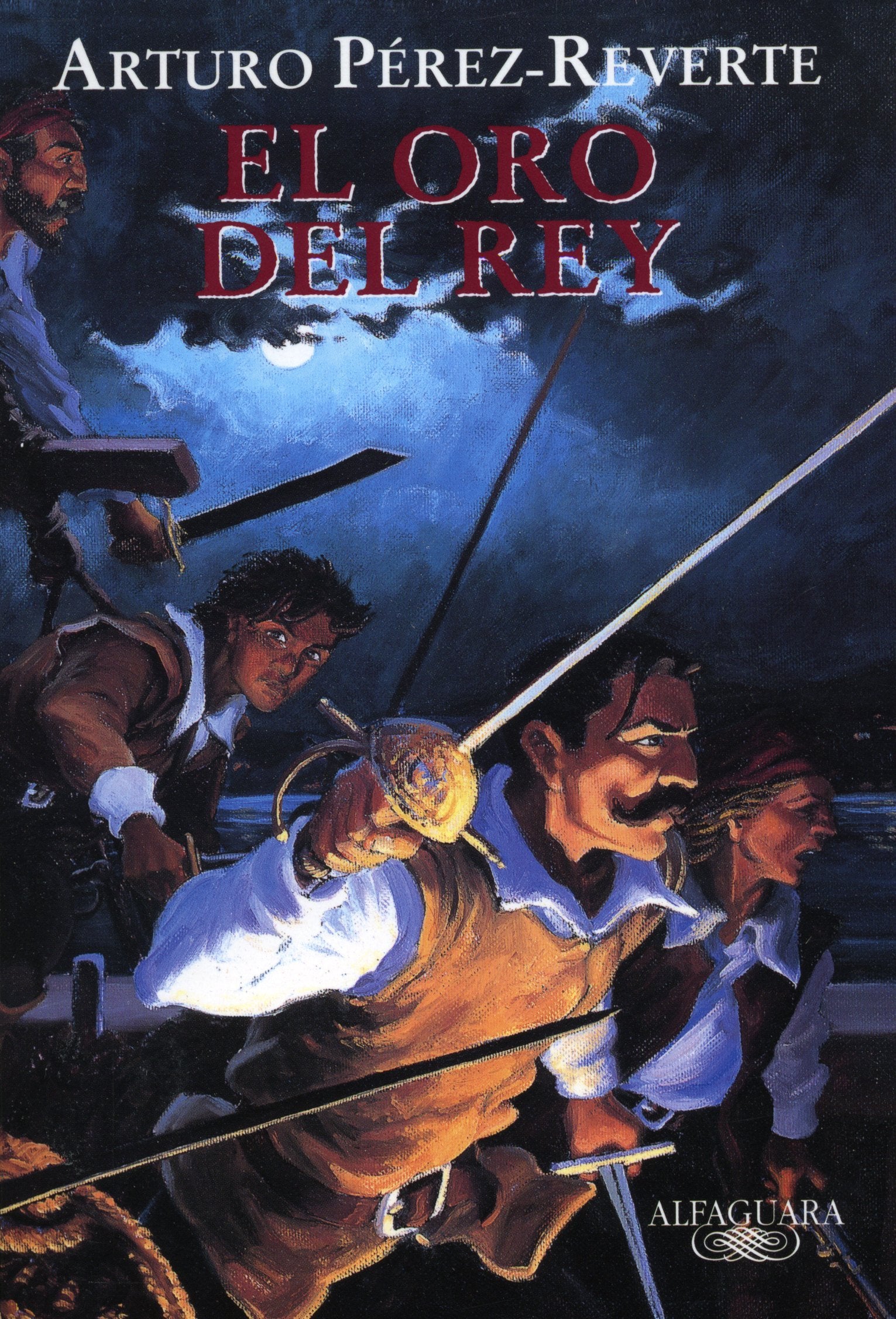 El oro del rey (Edición escolar) (Fuera de colección)