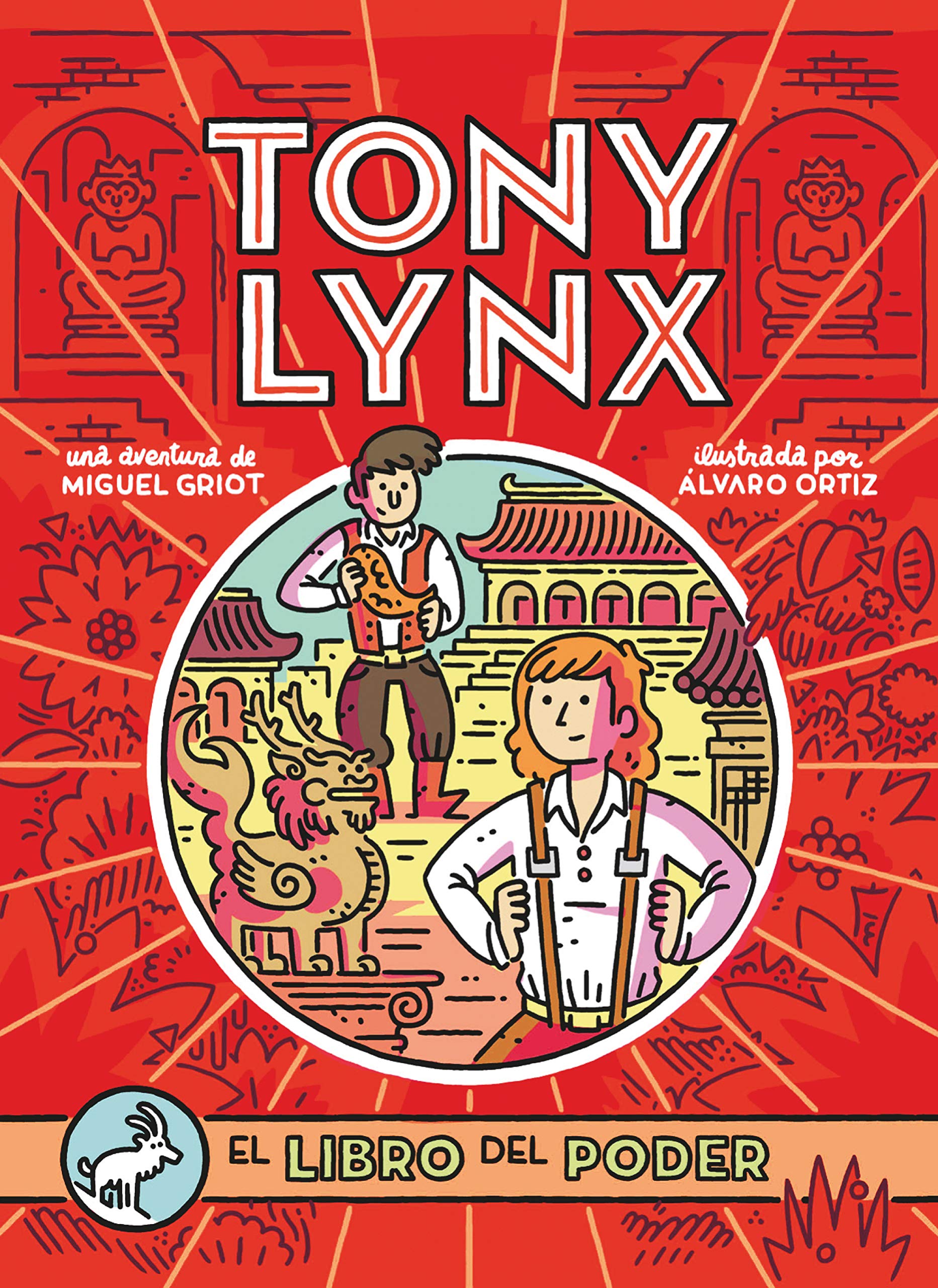 Diarios de Tony Lynx: El libro del poder (SIN COLECCION)